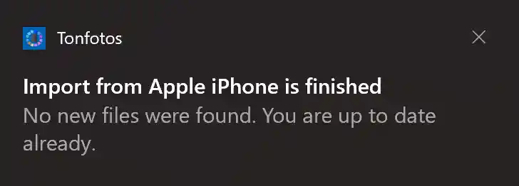 Smarphone import finished - notification in Tonfotos Image Viewer